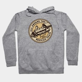 Mexican Train Dominoes - All Aboard the Mexican Train Hoodie